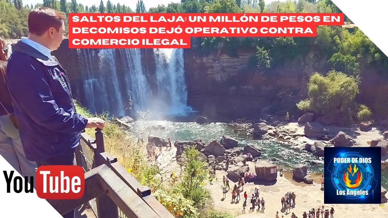 Youtube: Conoce los detalles del operativo contra comercio ilegal en Saltos del Laja